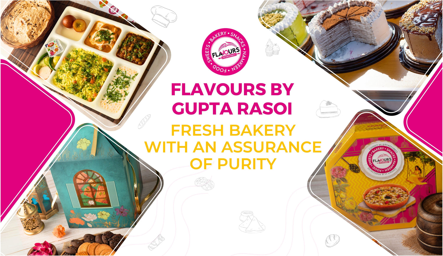 Flavours by Gupta Rasoi: Fresh Bakery with an Assurance of Purity
